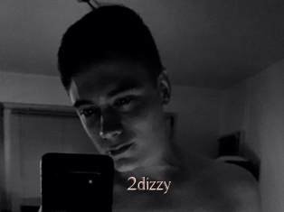 2dizzy
