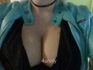 4uonly