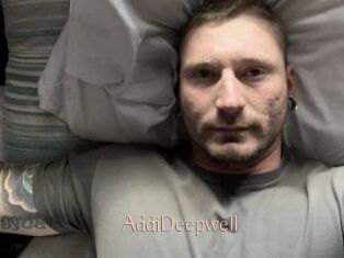 AddiDeepwell