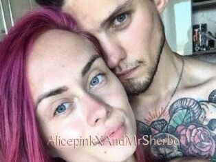 AlicepinkXAndMrSherbe