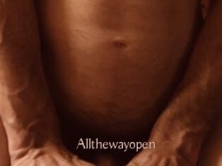 Allthewayopen