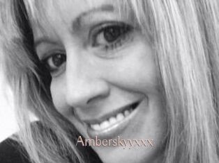 Amberskyyxxx