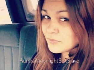 AuroraMoonlightSexSlave