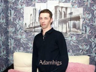 Adamhigs