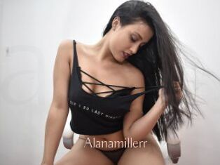 Alanamillerr