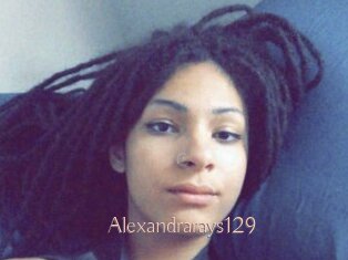 Alexandrarays129