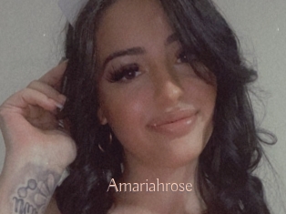 Amariahrose
