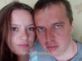 An_unstoppable_couple