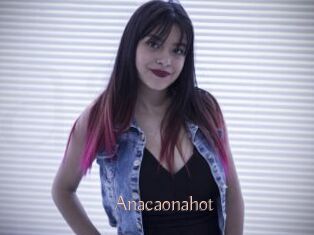Anacaonahot