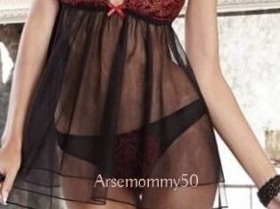 Arsemommy50