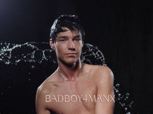 BADBOY4MANX