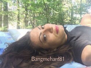 Bangmehard81 Anal Sexe