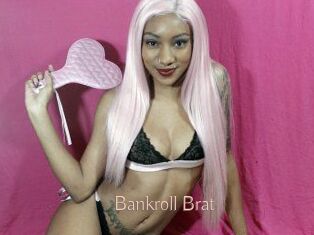 Bankroll_Brat