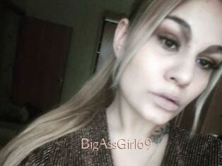 BigAssGirl69