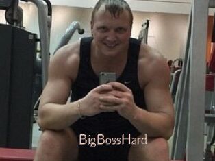 BigBossHard