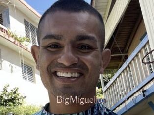 BigMiguelito