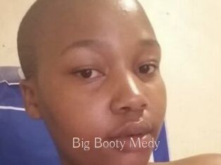 Big_Booty_Medy