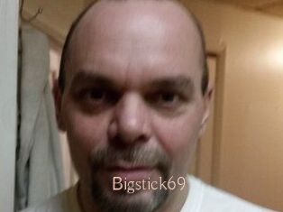 Bigstick69