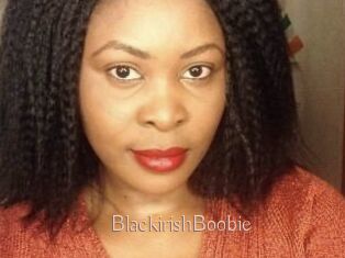 BlackirishBoobie