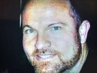 BradWayne333