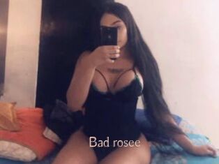 Bad_rosee