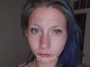 Badmadly