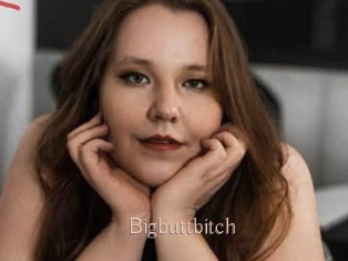 Bigbuttbitch