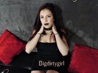 Bigdirtygirl