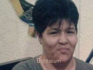 Bigtitscum