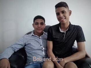 Bob_and_adan