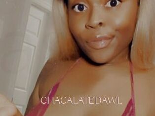 CHACALATEDAWL