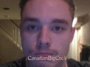 CanadianBigCock