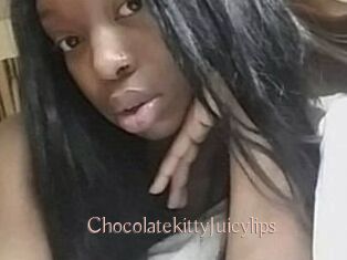 Chocolatekitty_Juicylips
