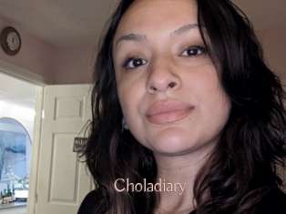 Choladiary