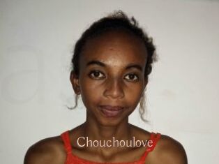 Chouchoulove