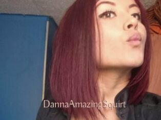 DannaAmazingSquirt