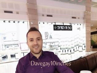Davegay10inches