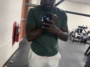 DeeSlayHer
