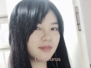 DirtyDianas