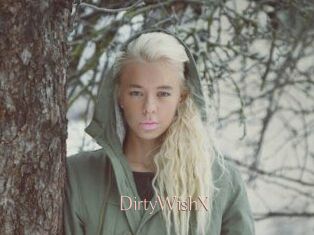 DirtyWishX