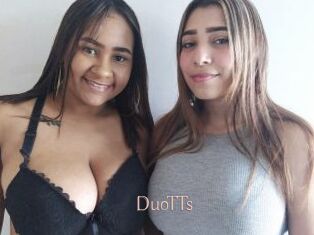 DuoTTs