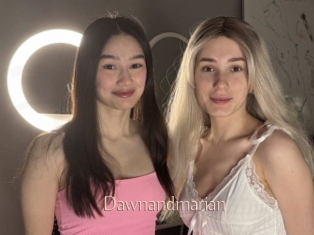 Dawnandmarian