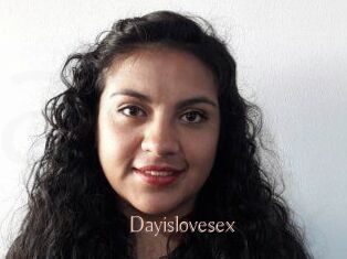 Dayislovesex