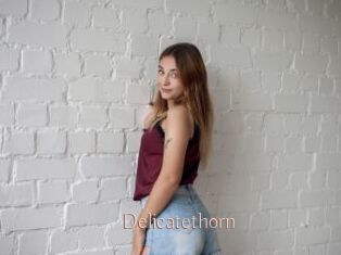 Delicatethorn