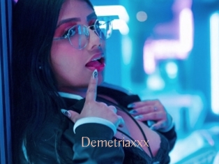 Demetriaxxx