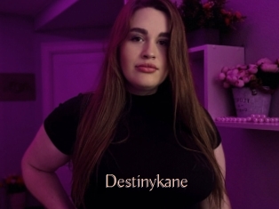 Destinykane