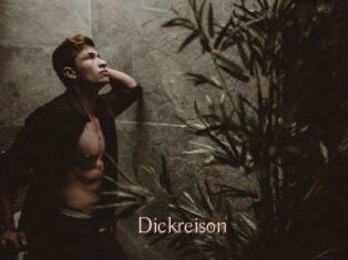 Dickreison