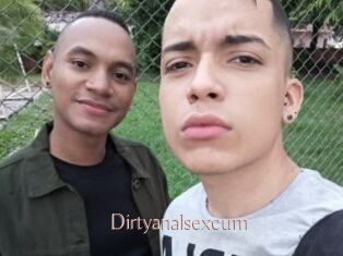 Dirtyanalsexcum