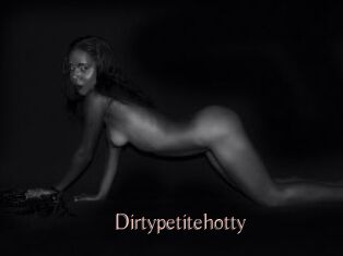 Dirtypetitehotty