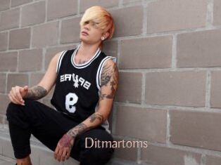 Ditmartoms